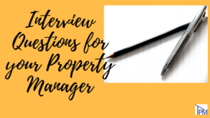 Interview questions to ask property manager